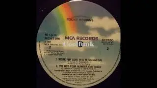 Rockie Robbins - Work For Love (12