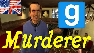 GMod Murderer; I Want The Microwave!