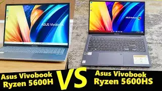ASUS VIVOBOOK RYZEN5 5600H VS ASUS VIVOBOOK RYZEN7 5800HS | FULL COMPARISON