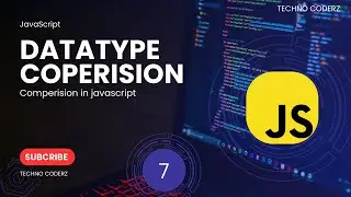 Comparing Datatypes in JavaScript: Understanding the Nuances | Datatype Comperision
