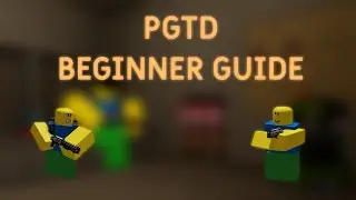 PGTD Guide for Beginners | Pixel Gun Tower Defense Guide | PART 1