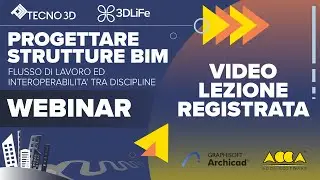 Webinar Progettare Strutture BIM - Flusso di Lavoro ed Interoperabilità tra Discipline - 10.09.2024