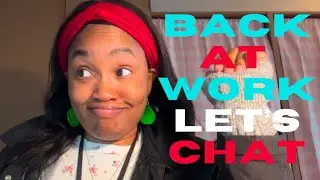 VLOGGING:About My Day at WORK
