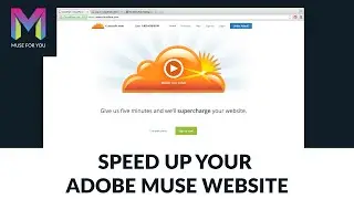Optimizing your Adobe Muse website with Cloudflare | Adobe Muse CC | Muse For You