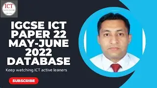 IGCSE ICT 0417 || P22 || 2022 || May - June || Database
