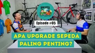 What's the Most Important Bike Upgrade? Cycling Podcast with Azrul Ananda & Johnny Ray, Ep. 5