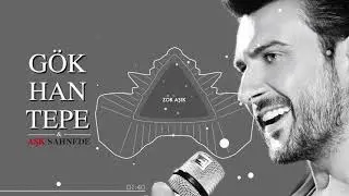 Gökhan Tepe - Zor Aşık || #AşkSahnede