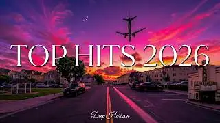 Top Music 2026 playlist 🍉 Top Spotify Hits 2026 🎼 Best Pop Songs 2026 & TikTok Hits Mix