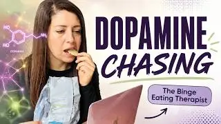 🧠 Binge Eating and Dopamine Chasing – Can We Break the Cycle?