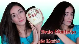 SKALA MANTEIGA DE KARITÉ É BOM ?