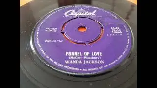 Wanda Jackson  Funnel of love