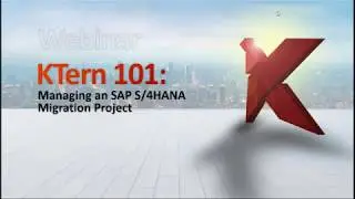Webinar - Managing an SAP S/4HANA Migration Project