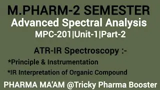 ATR IR Spectroscopy|Principle|Instrumentation|MPC201-U1P2| 