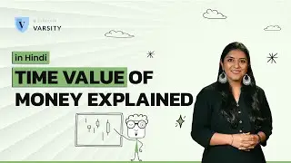 What is the Time value of Money? Present Value vs Future Value | Important for investment decisions