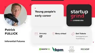 Patrick FULLICK (InferentialFutures): Young people's early career