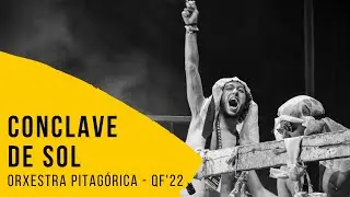 Orxestra Pitagórica  - Conclave de Sol [QF22]