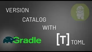 Android Version Catalog with TOML: Simplified Version Management