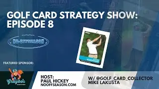 Golf Card Strategy Show Ep. 8: PGA Tour, LIV Golf and DP World Tour Merge