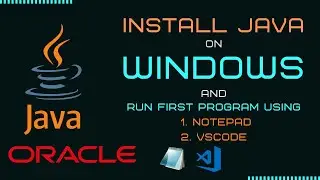 How to Install Java JDK on Windows (with JAVA_HOME, Path Setting) and run first program | Latest Ver