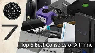 Top 5 Best Consoles of All Time | The More You Know