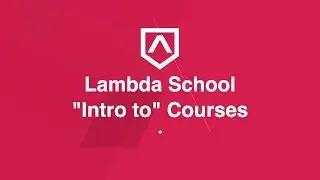 Welcome to Lambda School's 