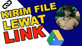 CARA KIRIM FILE BESAR ATAU KECIL LEWAT LINK DARI GOOGLE DRIVE
