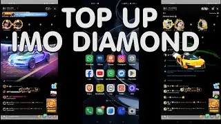 Cara Top Up Diamond Di Aplikasi IMO Part 2 -  Via ID User Dan NO Hp