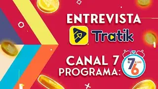 Entrevista TRATIK canal 7 programa 