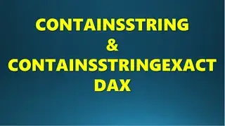 CONTAINSSTRING & CONTAINSSTRINGEXACT DAX in Power bi 