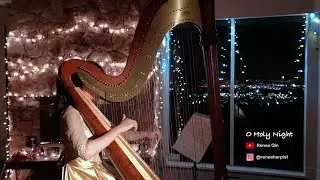 O Holy Night | Renee Qin Harp