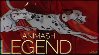 ANIMASH ♛ LEGEND
