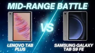 Lenovo Tab Plus vs Samsung Galaxy Tab S9 FE | Full Comparison