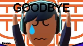 goodbye youtube...