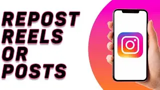 How to Repost Posts and Reels on Instagram - Easy Guide