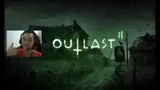 OUTLAST 2 GAMEPLAY - PARTE 1