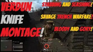 Verdun Melee Montage | Trench Knife Terror!