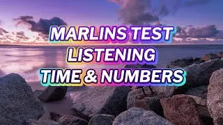 Marlins Test - Listening - Time & Numbers