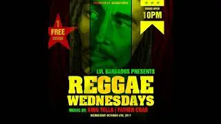 LVL BARBADOS "Reggae Wednesdays" & "Friday Night Lights"