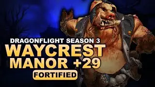 Waycrest Manor +29 Fortified | Elemental Shaman PoV | Dragonflight Season 3