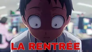 LA RENTRÉE...