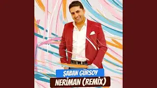 Neriman (Remix)