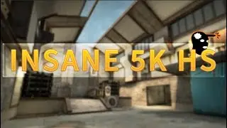 Insane 5K USP HS