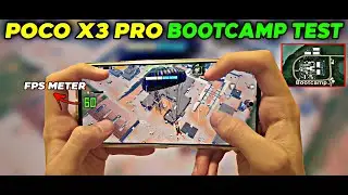 POCO X3 PRO BOOTCAMP TEST 🔥 WITH FPS METER 🔥 POCO X3 PRO BOOTCAMP PUBG MOBİLE 🥵