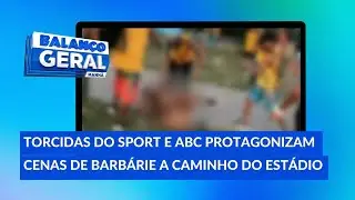 Confusão, tumulto e pancadaria entre torcidas do Sport e ABC