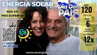 Dia dos pais com Energia Solar é o melhor presente
