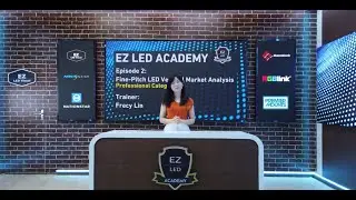 EZ LED Academy: LED Master Courses #2 Fine-pitch Vertical Market Analysis-Professional Category
