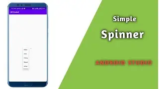 Simple Spinner in Android || Spinner in Android Studio ¦¦ Drop Down Menu ¦¦ SR CodeX