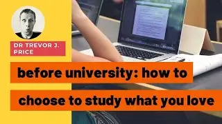How to choose to study what you love