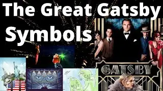 The Great Gatsby | Symbols | F. Scott Fitzgerald | Symbolism