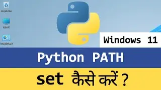 How to Add Python Installation Location to Path Environment Variable in Windows 11